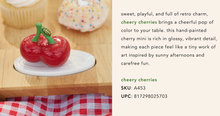Load image into Gallery viewer, Cheery Cherry
